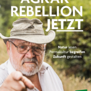 Agrarrebellion -Sepp Holzer